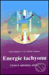 Energie Tachyonu - Gabriel Cousens, Pragma, 2001