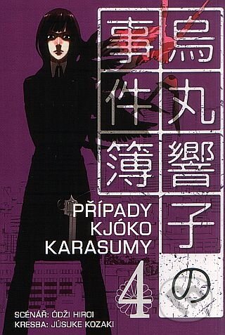 Případy Kjóko Karasumy 4 - Ódži Hiroi, Zoner Press, 2010