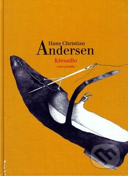 Křesadlo a další pohádky - Hans Christian Andersen, Markéta Prachatická, Brio, 2005