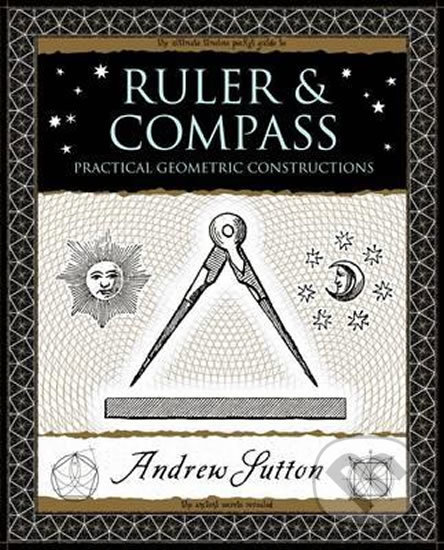 Ruler and Compass - Andrew Sutton, , 2009