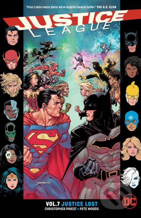 Justice League Vol. 7: Justice Lost - Christopher Priest, Pete Woods (Ilustrátor), DC Comics, 2018