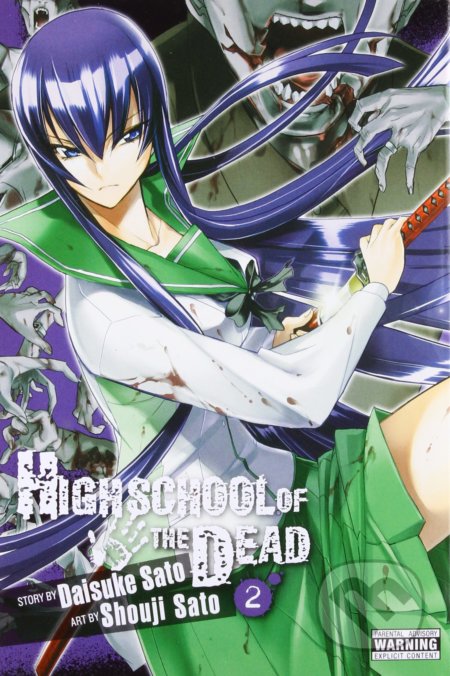 Highschool of the Dead 2 - Daisuke Sato, Shouji Sato (ilustrátor), Yen Press, 2011