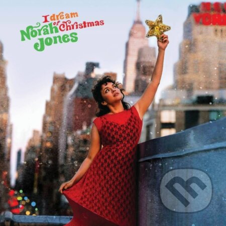Norah Jones: I Dream of Christmas LP - Norah Jones, Hudobné albumy, 2021