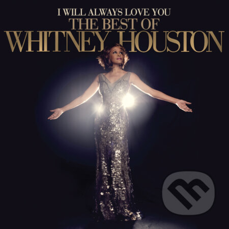 Whitney Houston: I Will Always Love You: The Best Of Whitney Houston LP - Whitney Houston, Hudobné albumy, 2021