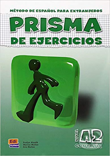 Prisma Continua A2 Libro de ejercicios - Jose Maria Gelabert, Edinumen, 2014