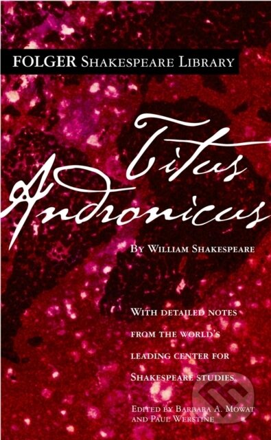 Titus Andronicus - William Shakespeare, Simon & Schuster, 2015