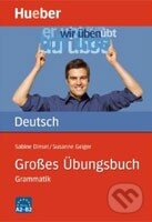 Grosses Übungsbuch Grammatik (A2/B2) - Sabine Dinsel, Max Hueber Verlag, 2009