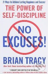 No Excuses! - Brian Tracy, Vanguard