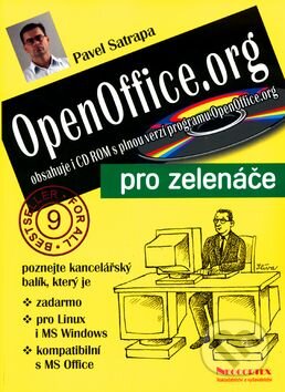 OpenOffice.org pro zelenáče+CD - Pavel Satrapa, Neokortex, 2003
