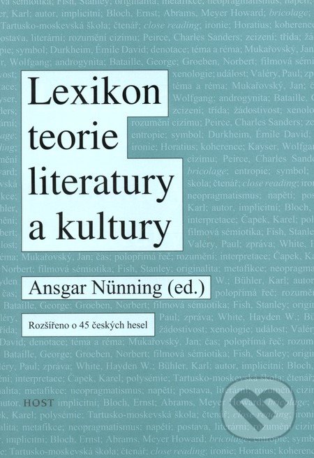 Lexikon teorie literatury a kultury, Host, 2008