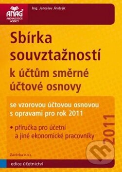 Sbírka souvztažností k účtům 2011 - Jaroslav Jindrák, Management Press, 2011