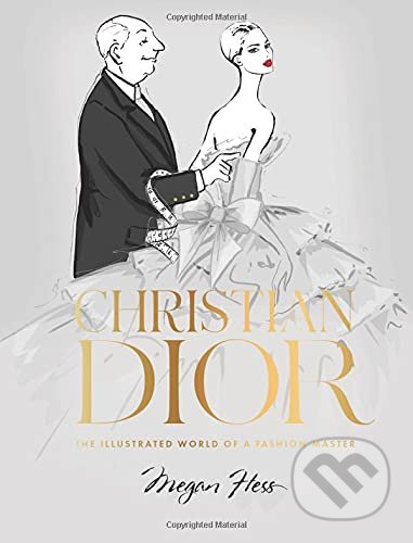 Christian Dior - Megan Hess, Hardie Grant, 2021
