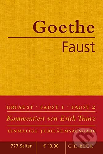 Faust - Johann Wolfgang von Goethe, C. H. Beck DE, 2010