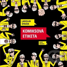 Komiksová etiketa - Ladislav Špaček, Ladislav Špaček, 2011