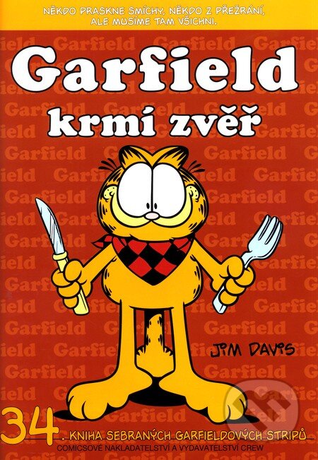 Garfield 34: Garfield krmí zvěř (34. kniha sebraných Garfieldových stripů) - kniha z kategorie Komiksy