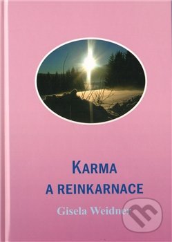Karma a reinkarnace - Gisela Weidner, Carolus, 2011