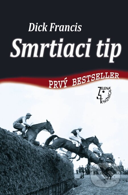 E-kniha: Smrtiaci tip (Dick Francis)