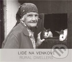 Lidé na venkově / Rural dwellers - Pavel Klvač, Drnka, o.s., 2011