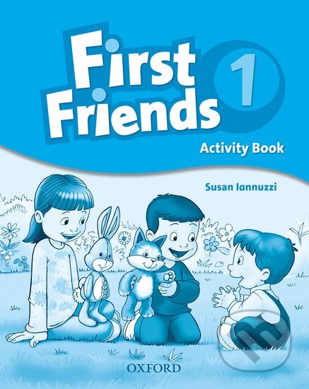 First Friends 1 - Activity Book, Oxford University Press, 2009