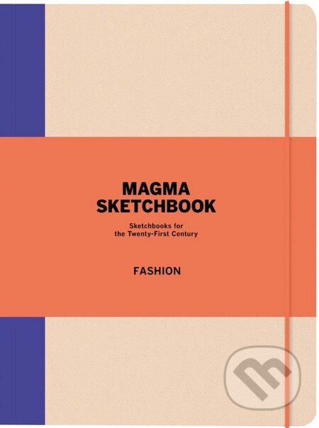 Magma Sketchbook: Fashion, Laurence King Publishing, 2011
