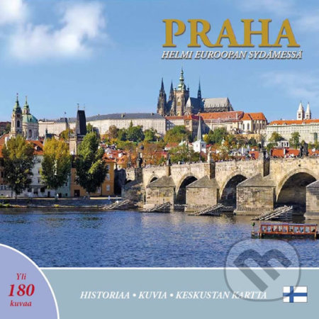 Praha: Helmi Euroopan sydamessa (finsky) - Ivan Henn, Pinta, 2018
