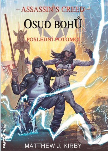 Assassin&#039;s Creed: Osud bohů - Matthew J. Kirby, FANTOM Print, 2021