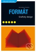 Formát - Paul Harris, Gavin Ambrose, Computer Press, 2011