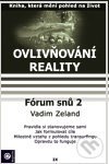Ovlivňování reality IX - Vadim Zeland, Eugenika, 2010