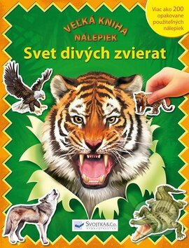 Svet divých zvierat, Svojtka&Co., 2011