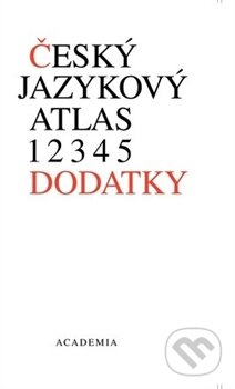 Český jazykový atlas 6 - Jan Balhar, Academia, 2011
