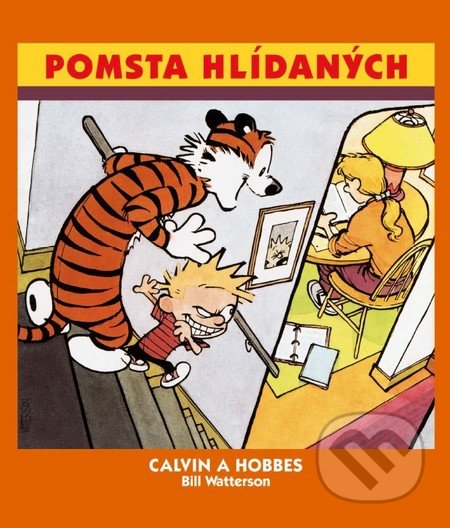 Calvin a Hobbes 5 - Pomsta hlídaných - Bill Watterson, Crew, 2011