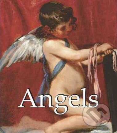 Angels - Clara Erskine Clement, Park Street Press, 2010