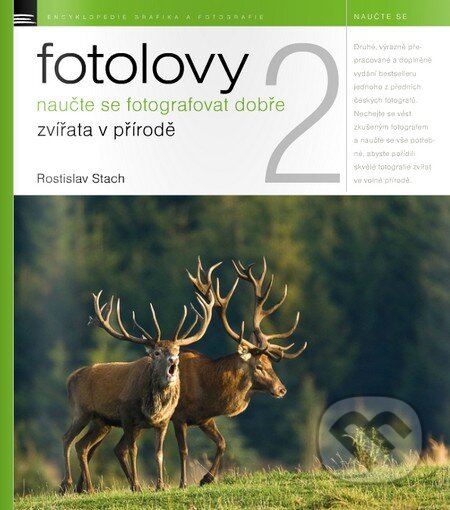 Fotolovy 2 - Rostislav Stach, Zoner Press, 2011
