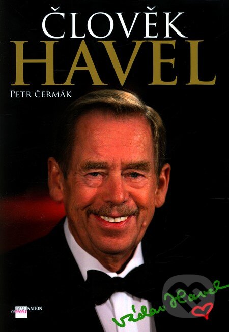 Člověk Havel - Petr Čermák, Imagination of People, 2011