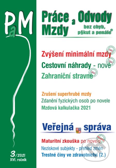 Práce a mzdy 3 / 2021 - Zvýšení minimální i zaručené mzdy