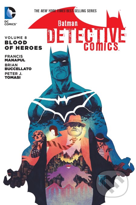 Batman: Detective Comics 8 - Peter J. Tomasi, Marcio Takara (ilustrátor), DC Comics, 2016