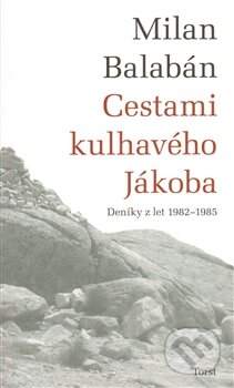 Cestami kulhavého Jákoba - Milan Balabán - kniha z kategorie Historie