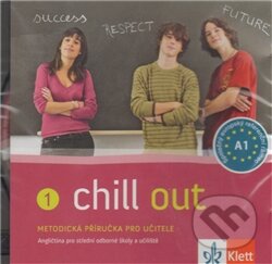 Chill out 1 (CD) - Dana Krulišová, Carla Tkadlečková, Tazeem Manesouraly Perná, Klett, 2011