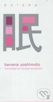 Asleep - Banana Yoshimoto, 2001