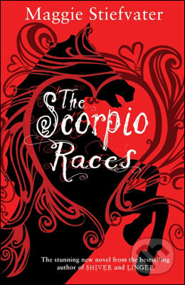 The Scorpio Races - Maggie Stiefvater, Scholastic, 2011
