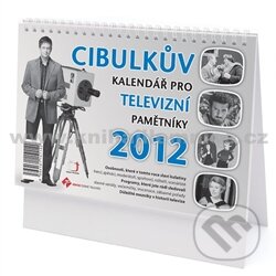 Cibulkův kalendář pro televizní pamětníky 2012 - Aleš Cibulka, Česká televize, 2011