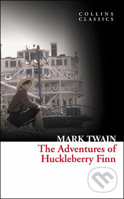 The Adventures of Huckleberry Finn - Mark Twain, HarperCollins, 2011