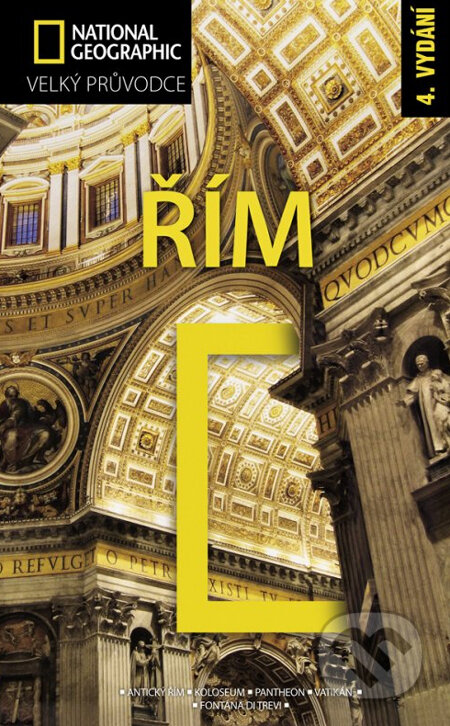 Řím - Velký průvodce National Geographic, Computer Press, 2011