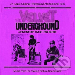 The Velvet Underground: A Documentary Film By Todd Haynes, Universal Music, 2021