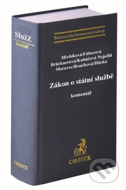 Zákon o státní službě (Komentář) - Kolektiv - kniha z kategorie Trestní právo