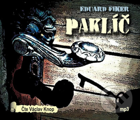 Paklíč - Eduard Fiker