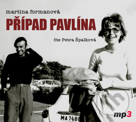 Případ Pavlína - CDmp3 - Martina Formanová, Radioservis, 2017