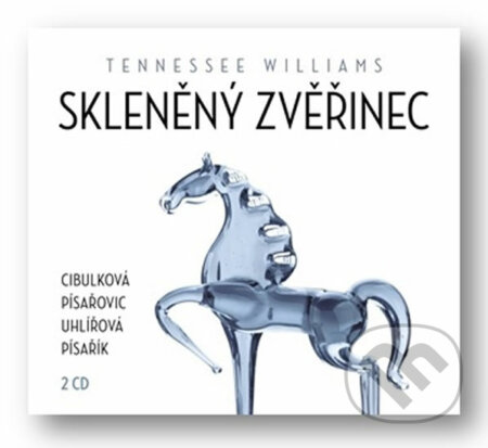Skleněný zvěřinec - 2 CDmp3 - Tennessee Williams - audiokniha z kategorie Drama a divadelní hry