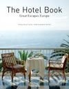 The Hotelbook - Great Escapes Europe - Shelley-Maree Cassidy, Taschen, 2002
