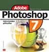 Adobe Photoshop 7 - Uživatelská příručka - Martin Vlach, Computer Press, 2002
